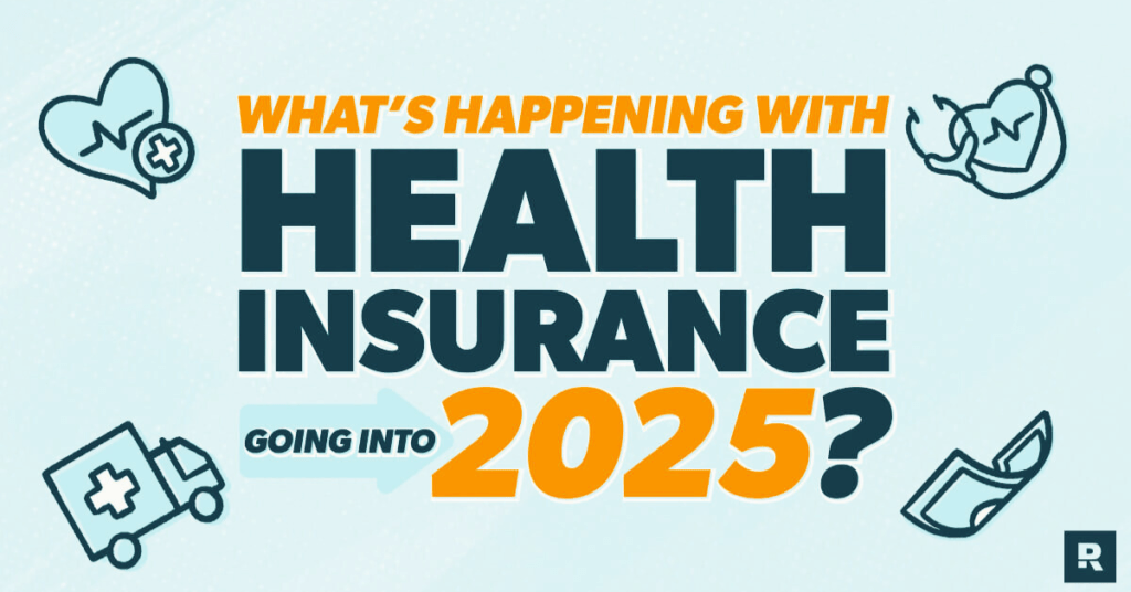 Health Insurance Tips 2025